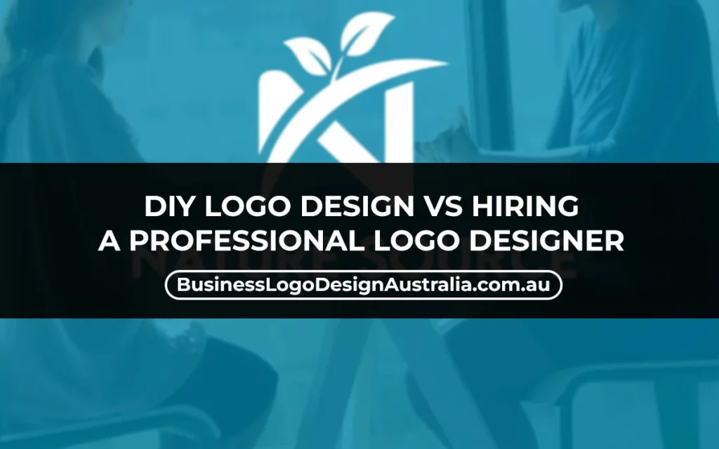 DIY Logo Design vs Hiring a Professional Logo Designer in Australia