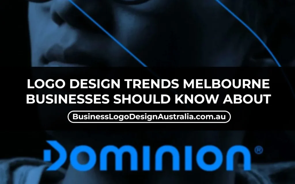 Logo Design Trends Melbourne Businesses Should Know About