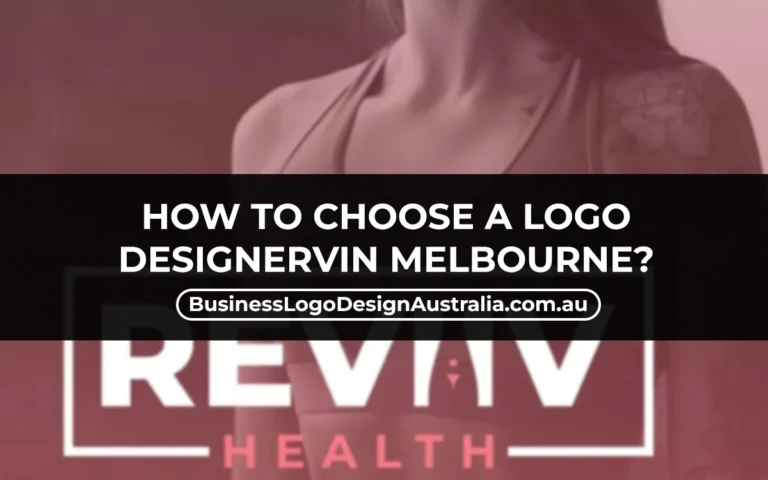How to Choose a Logo Designer in Melbourne
